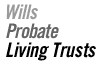 Wills, Probate, Trusts
